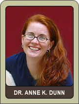 Dr. Anne K. Dunn
